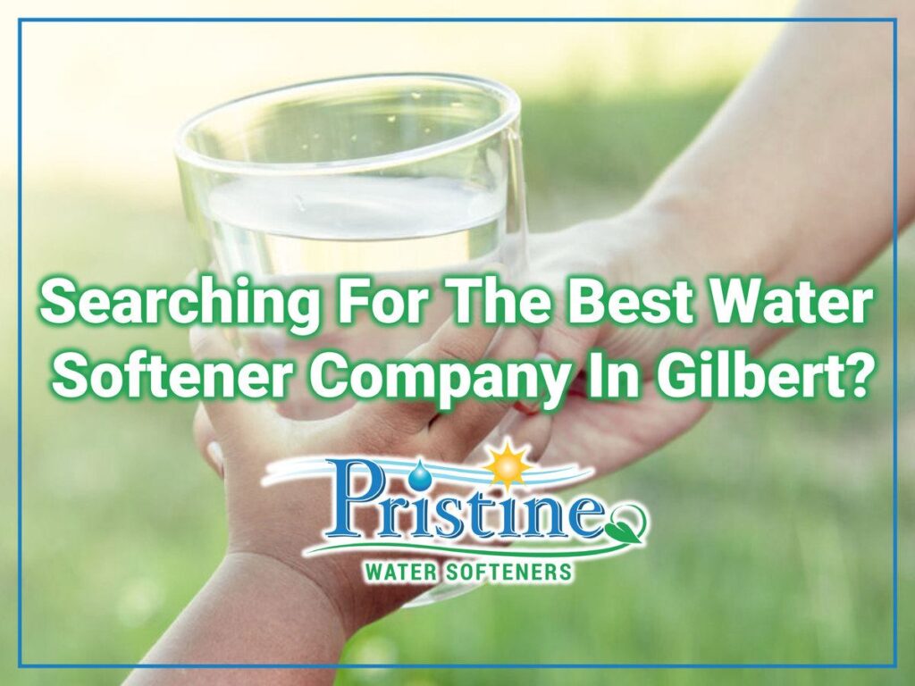 Water Softener Companies In Gilbert