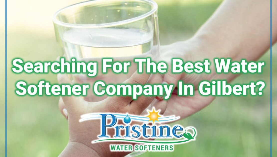 Water Softener Companies In Gilbert