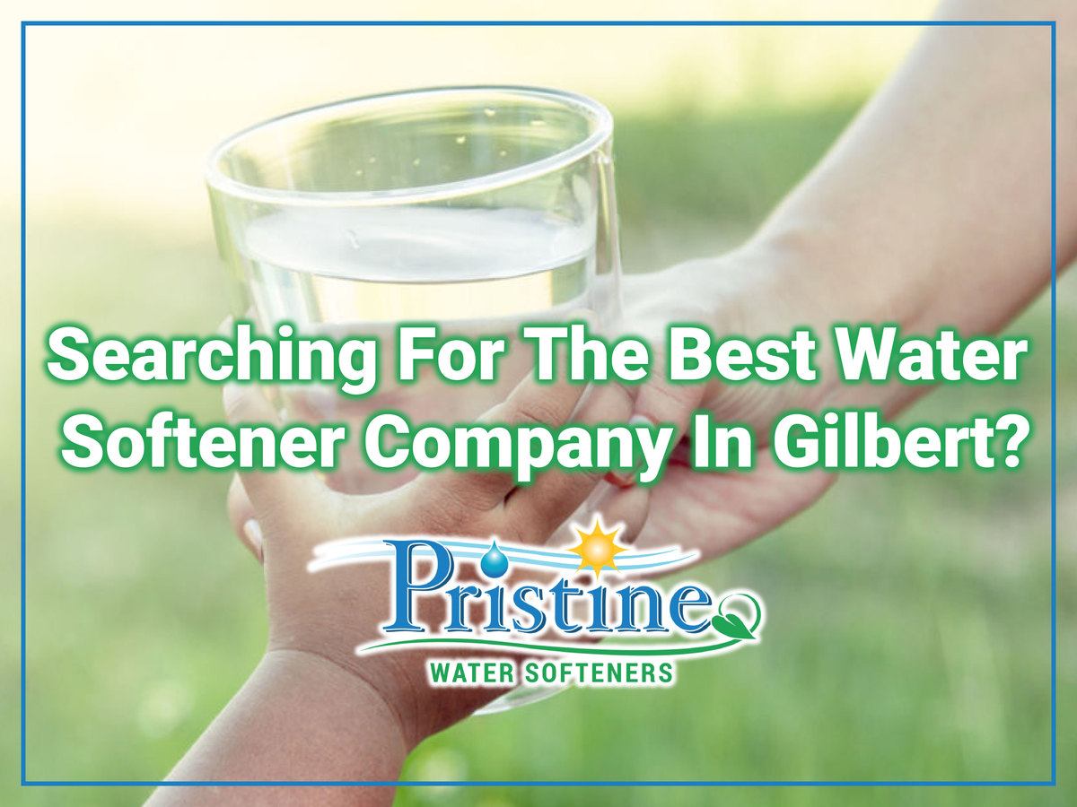 Water Softener Companies In Gilbert