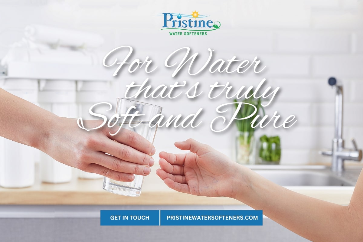 Soft and pure water at Pristine Water Softeners