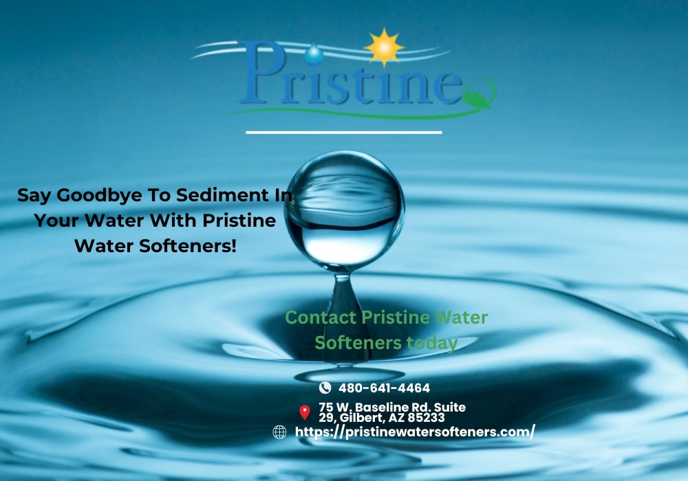 Expert well water sediment treatment by Pristine