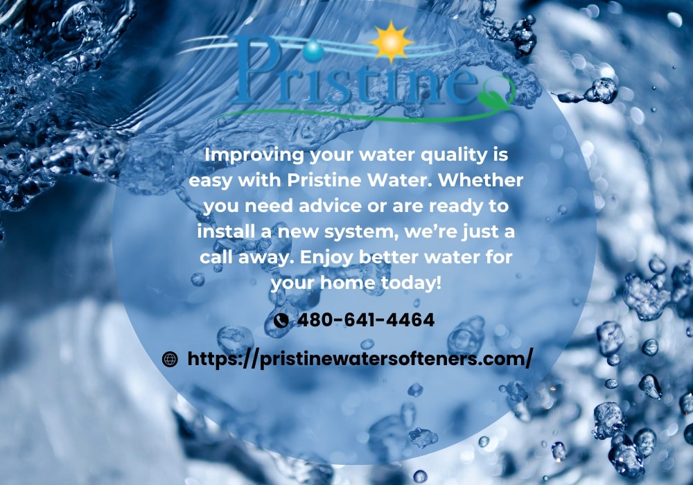 Pristine water softeners providing healthy and clean water