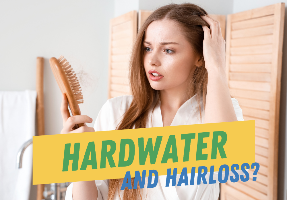 Hard Water and Hair Loss